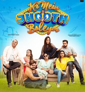 Ki Mein Jhooth Boleya 2023 Ki Mein Jhooth Boleya 2023 Punjabi movie download